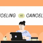 Canceling or Cancelling