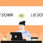 Lay Down or Lie Down