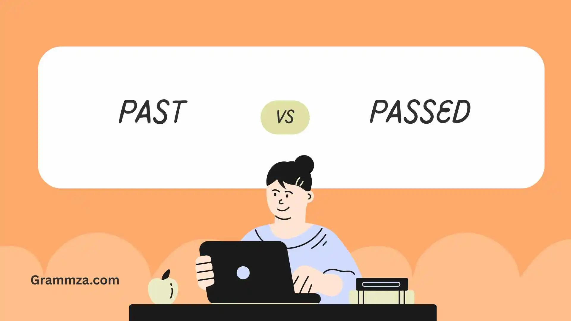 Past or Passed