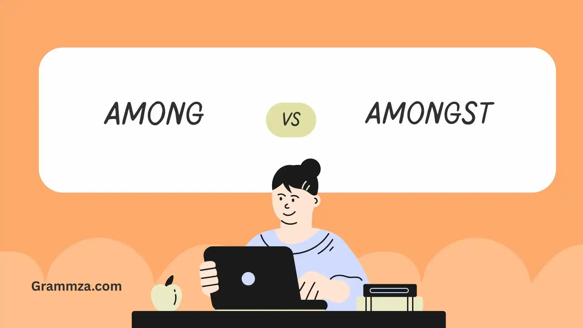 Among or Amongst