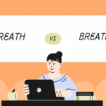 Breath or Breathe