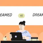 Dreamed or Dreamt